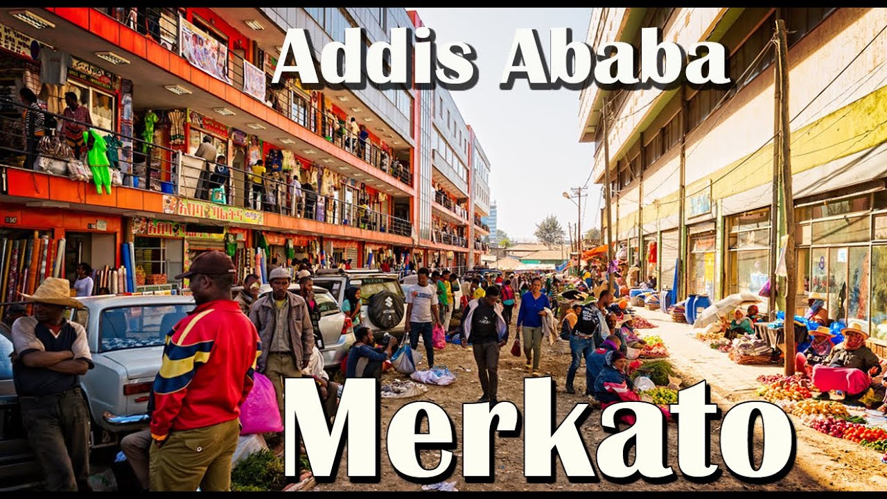 Addis Merkato: Žiarivé srdce hlavného mesta Etiópie
